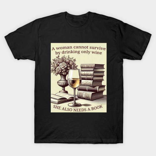 Woman, wine and books T-Shirt by Geek Culture